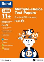 Bond 11+: Multiple-choice Test Papers for the CEM 11+ tests Pack 2: Ready for the 2025 exam
