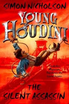 Young Houdini: The Silent Assassin - Simon Nicholson - cover
