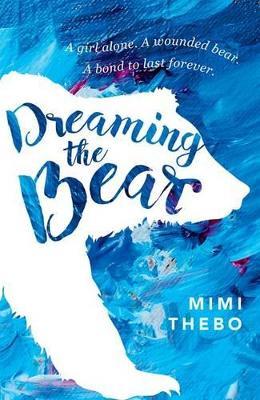 Dreaming the Bear - Mimi Thebo - cover