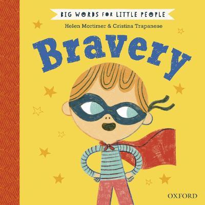 Big Words for Little People: Bravery - Helen Mortimer - cover