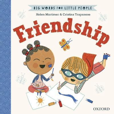 Big Words for Little People Friendship - Helen Mortimer - cover