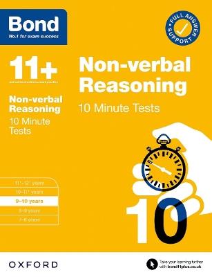Bond 11+: 10 Minute Tests Non-verbal Reasoning 9-10 years: For 11+ GL assessment and Entrance Exams - Alison Primrose,Bond 11+ - cover