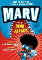Marv and the Dino Attack: from the multi-award nominated Marv series - Alex Falase-Koya - cover