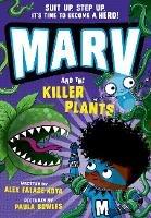 Marv and the Killer Plants: from the multi-award nominated Marv series - Alex Falase-Koya - cover