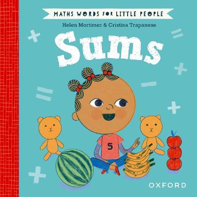 Maths Words for Little People: Sums - Helen Mortimer - cover