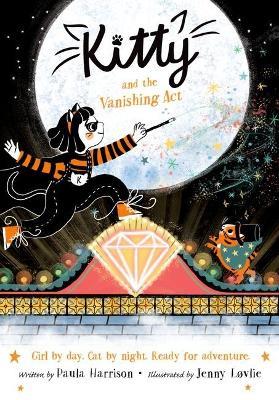 Kitty and the Vanishing Act - Paula Harrison - cover