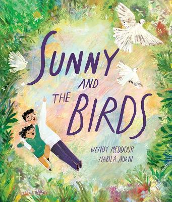 Sunny and the Birds - Wendy Meddour - cover
