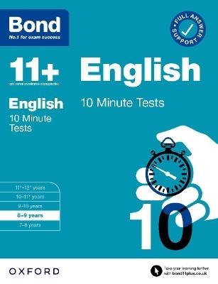Bond 11+ English 10 Minute Tests with Answer Support 8-9 years (for GL Assessment & other 11 plus exams) - Sarah Lindsay,Bond 11+ - cover
