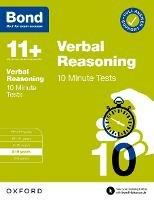 Bond 11+: Verbal Reasoning 10 Minute Tests with Answer Support 8-9 years (for GL Assessment & other 11 plus exams) - Frances Down,Bond 11+ - cover