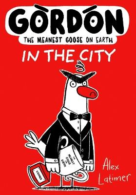 Gordon: In the City - Alex Latimer - cover