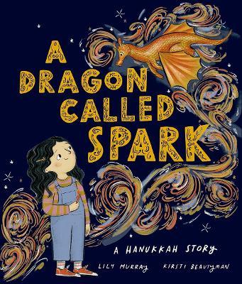 A Dragon Called Spark - Lily Murray - cover