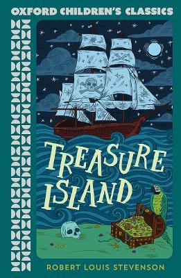 Oxford Children's Classics: Treasure Island - Robert Louis Stevenson - cover