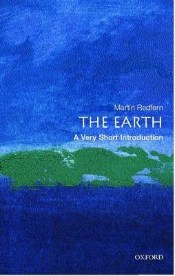 The Earth: A Very Short Introduction - Martin Redfern - cover