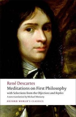Meditations on First Philosophy: with Selections from the Objections and Replies - René Descartes - cover