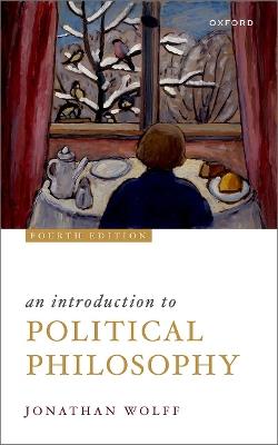 An Introduction to Political Philosophy - Jonathan Wolff - cover