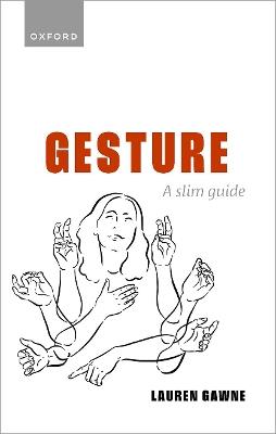Gesture: A Slim Guide - Lauren Gawne - cover