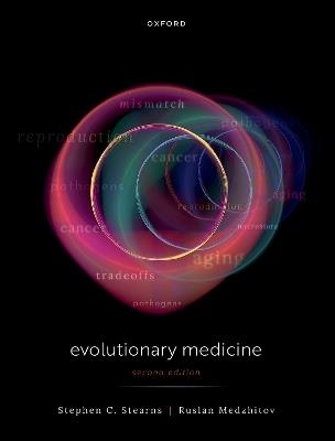 Evolutionary Medicine - Stephen C. Stearns,Ruslan Medzhitov - cover