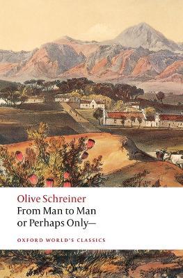 From Man to Man or Perhaps Only— - Olive Schreiner - cover