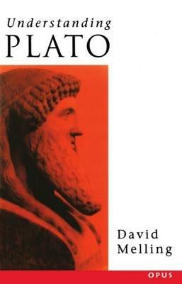Understanding Plato - David J. Melling - cover