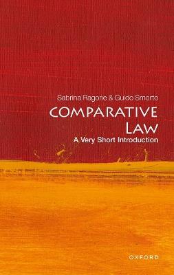 Comparative Law: A Very Short Introduction - Sabrina Ragone,Guido Smorto - cover