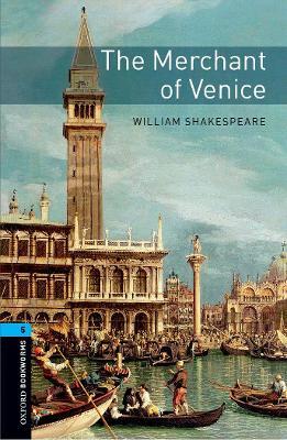 Oxford Bookworms Library: Level 5:: The Merchant of Venice - William Shakespeare - cover