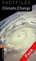 Oxford Bookworms Library Factfiles: Level 2:: Climate Change audio CD pack - Barnaby Newbold - cover