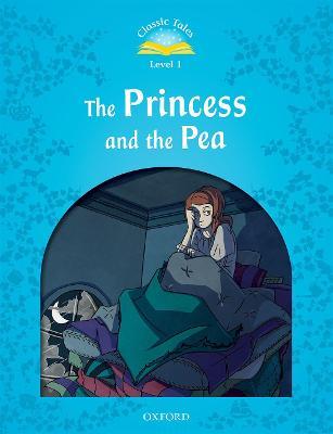 Classic Tales Second Edition: Level 1: The Princess and the Pea - cover