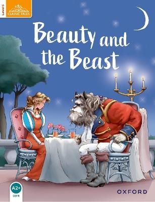 Classic Tales Second Edition: Level 5: Beauty and the Beast - cover