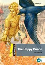 Dominoes 2E: Level 1: The Happy Prince New Edition