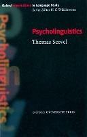 Psycholinguistics - Thomas Scovel - cover