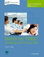 Tactics for TOEIC. Speaking and writing - copertina