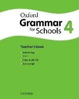 Oxford Grammar for Schools: 4: Teacher's Book and Audio CD Pack - cover