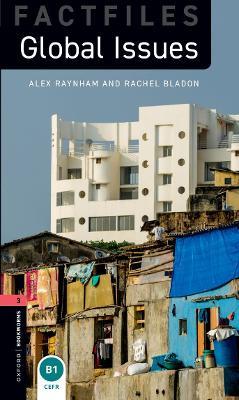 Oxford Bookworms Library: Factfiles Level 3: Global Issues - cover