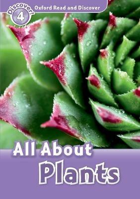 Oxford Read and Discover: Level 4: All About Plants - cover