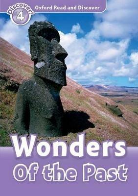 Oxford Read and Discover: Level 4: Wonders of the Past - Kathryn Harper - cover