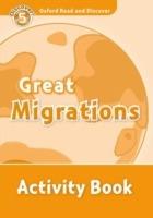 Oxford Read and Discover: Level 5: Great Migrations Activity Book - cover