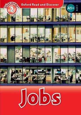Oxford Read and Discover: Level 2: Jobs - cover