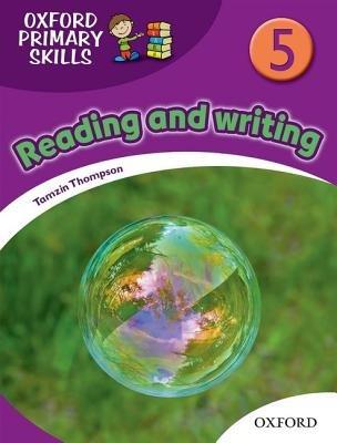 Oxford Primary Skills: 5: Skills Book - Tamzin Thompson - cover