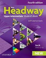 New Headway: Upper-Intermediate: Student's Book B: The world's most trusted English course