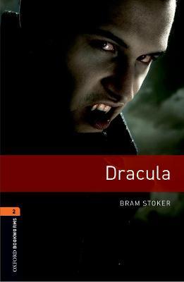Oxford Bookworms Library: Level 2:: Dracula - Bram Stoker,Diane Mowat - cover