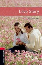 Oxford Bookworms Library: Love Story