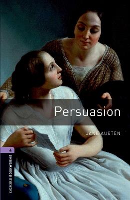 Oxford Bookworms Library: Level 4:: Persuasion - Jane Austen - cover