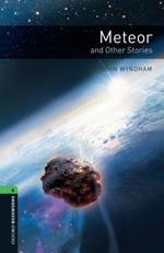 Oxford Bookworms Library: Level 6:: Meteor and Other Stories