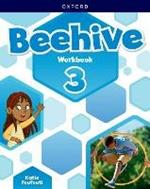 Beehive: Level 3: Workbook: Learn, grow, fly. Together, we get results!