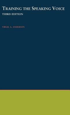 Training the Speaking Voice - Virgil A. Anderson - cover