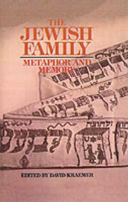 The Jewish Family: Metaphor and Memory - cover