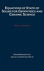 Equations of State of Solids in Geophysics and Ceramic Science