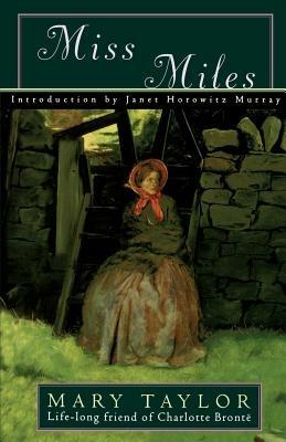 Miss Miles: A Tale of Yorkshire Life 60 Years Ago - Mary Taylor - cover