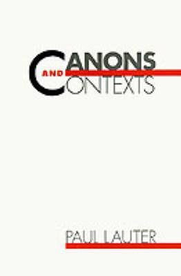 Canons and Contexts - Paul Lauter - cover