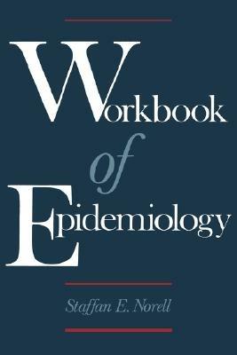 Workbook of Epidemiology - Norell - cover